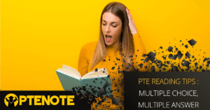 PTE Reading Tips : Multiple Choice, Multiple Answer
