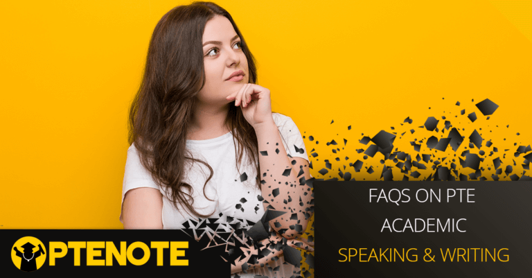 FAQs on PTE Academic Speaking & Writing Section