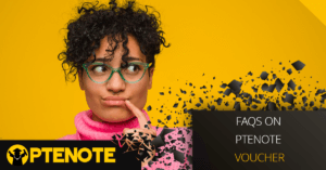 FAQs on PTENOTE Voucher