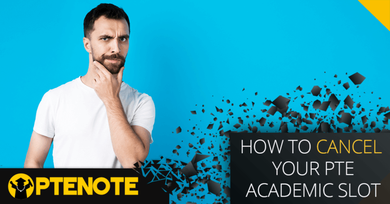 How to cancel your PTE Academic slot