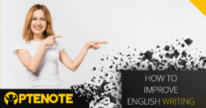 How To Improve English Writing Skills: A 2 minute guide for Everyone