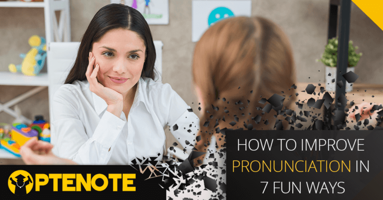 How To Improve Pronunciation in 7 Fun Ways