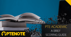 PTE Academic : A Brief Scoring Guide