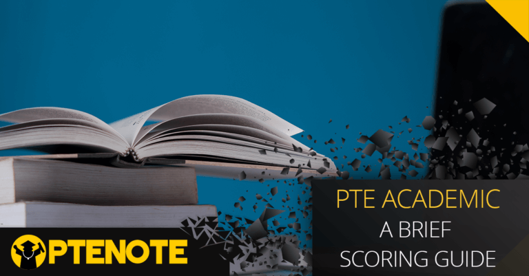 PTE Academic : A Brief Scoring Guide