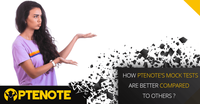 How PTENOTE’s Mock Tests are better compared to others?