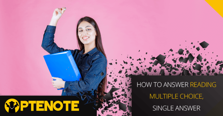 How to answer Reading Multiple Choice, Single Answer