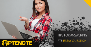Tips for answering PTE essay question