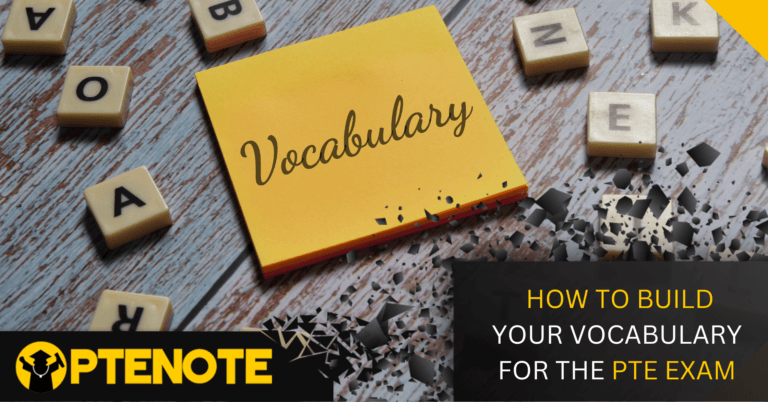How to Build Your Vocabulary for the PTE Exam