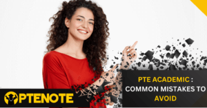 PTE Academic: Common Mistakes to Avoid