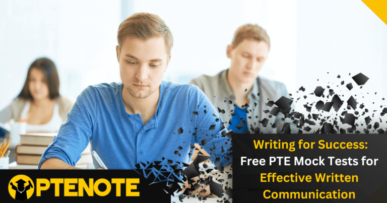 Writing for Success: Free PTE Mock Tests for Effective Written Communication