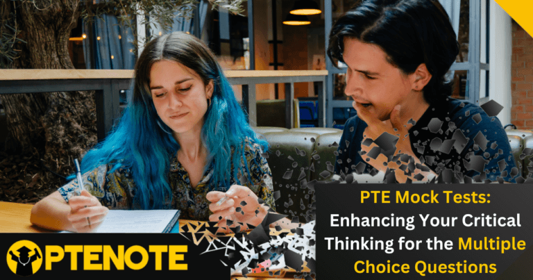 PTE Mock Tests: Enhancing Your Critical Thinking for the Multiple Choice Questions