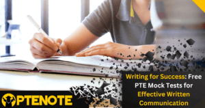 Writing for Success: Free PTE Mock Tests for Effective Written Communication