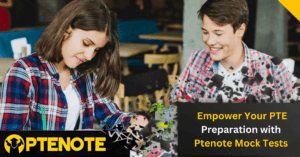  Empower Your PTE Preparation with Ptenote Mock Tests
