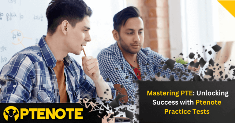  Mastering PTE: Unlocking Success with Ptenote Practice Tests