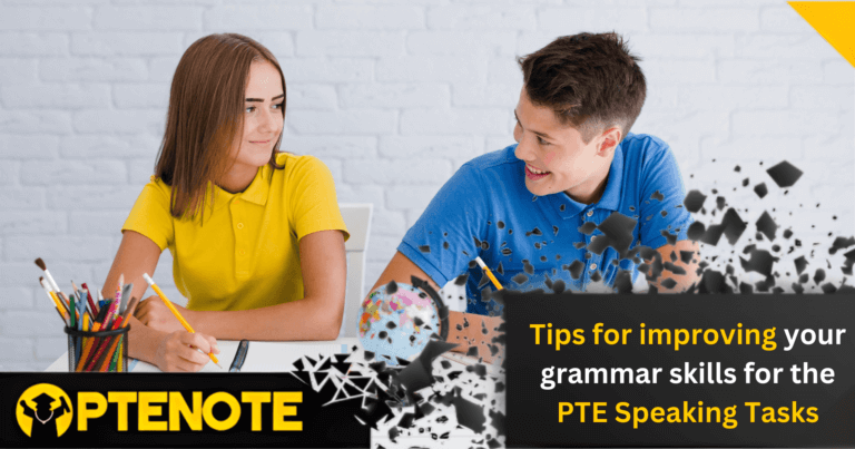 Tips for improving your grammar skills for the PTE speaking tasks.