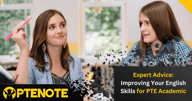 Expert Advice: Improving Your English Skills for PTE Academic