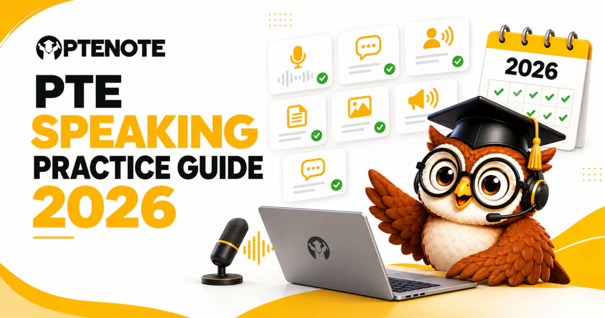 PTE Speaking Practice Guide 2026: Tasks, Scoring and Daily Plan