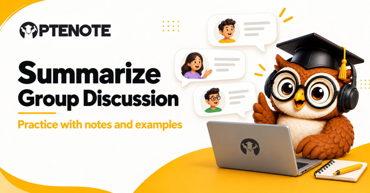 PTE Summarize Group Discussion Practice: Notes and Examples